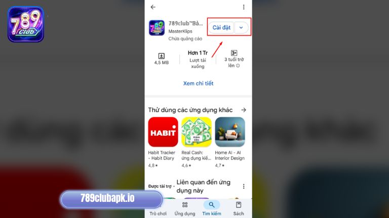 Tiến h&agrave;nh c&agrave;i đặt app của 789Club&nbsp; tr&ecirc;n thiết bị