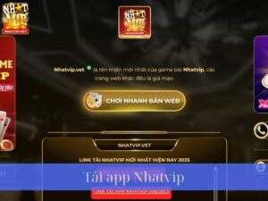 Hướng Dẫn Tải App Nhatvip: Đơn Giản, Nhanh Chóng, An Toàn 2025