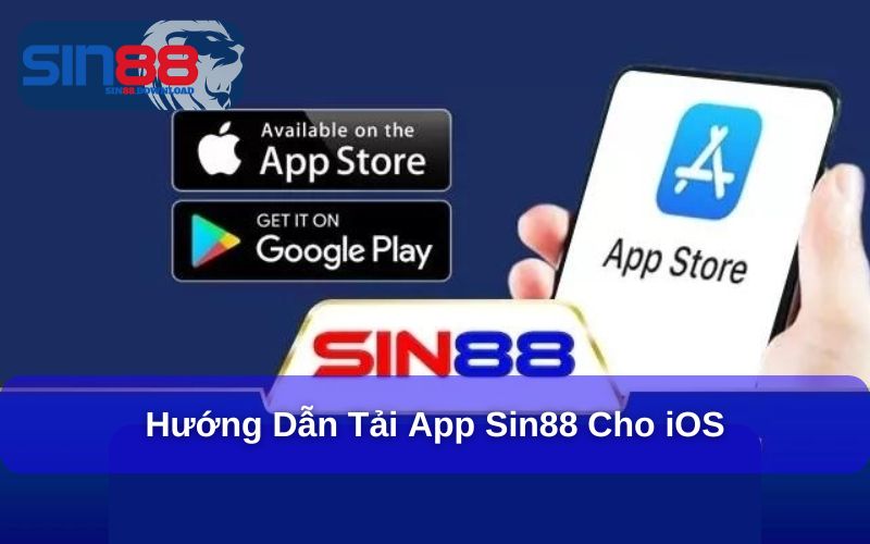 Tải App Sin88 trên iOS
